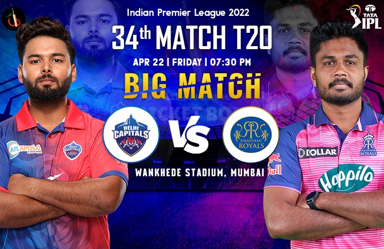 Delhi vs Rajasthan 34th Clash of IPL 2022 Match Preview, Fantasy, Pitch Report, Probable XI & More