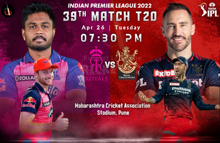 Bangalore vs Rajasthan 39th Clash of IPL 2022 Match Preview, Fantasy, Pitch Report, Probable XI & More