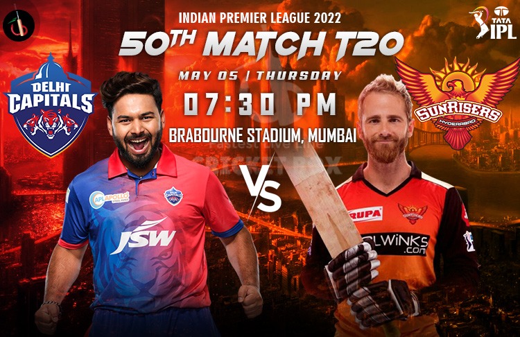 Delhi vs Hyderabad 50th Clash of IPL 2022 Match Preview, Fantasy, Pitch Report, Probable XI & More