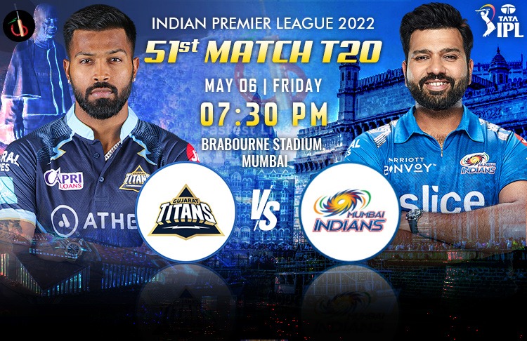 Mumbai vs Gujarat 51st Clash of IPL 2022 Match Preview, Fantasy, Pitch Report, Probable XI & More