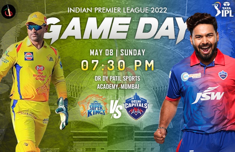 Chennai vs Delhi 55th Clash of IPL 2022 Match Preview, Fantasy, Pitch Report, Probable XI & More