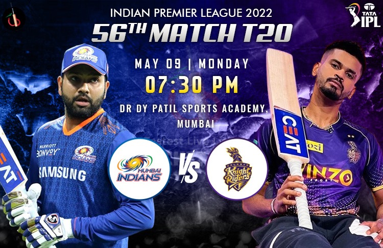 Mumbai vs Kolkata 56th Clash of IPL 2022 Match Preview, Fantasy, Pitch Report, Probable XI & More