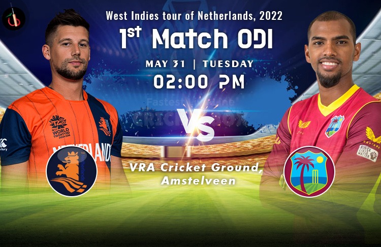 Netherlands vs West Indies 1st ODI Match Preview, Probable XIs, Match Prediction, Pitch Report & More