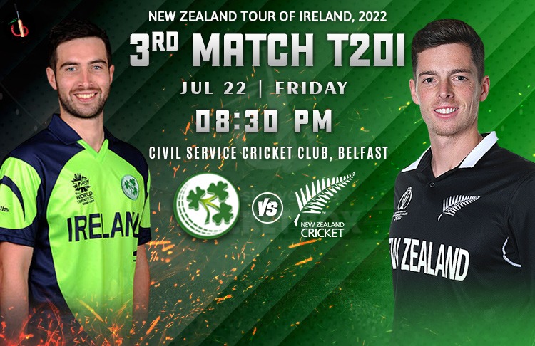 Ireland vs New Zealand 3rd T20 Match Preview, Probable XI, Match Prediction, Pitch Report & More