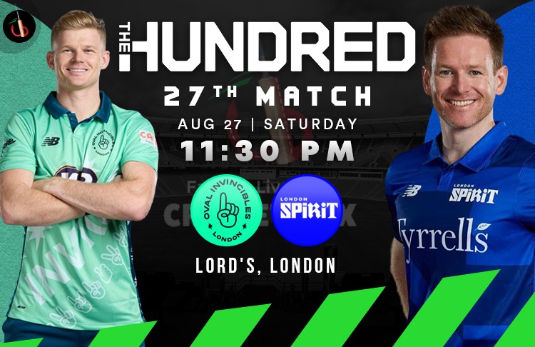 London Spirit vs Oval Invincibles 27th 100 Balls Match Preview, Probable XI, Match Prediction, Pitch Report & More