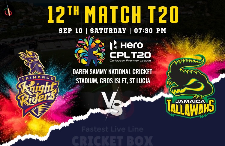 Jamaica Tallawahs vs Trinbago Knight Riders Match 12th Preview, Probable XI, Match Prediction, Pitch Report & More