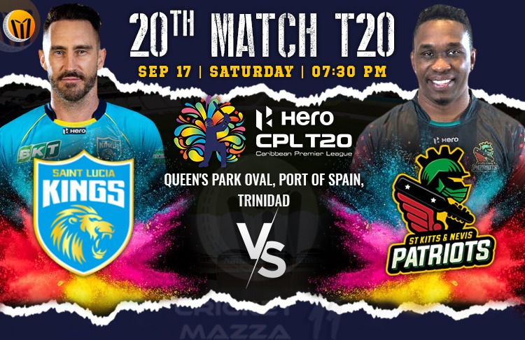 St Kitts and Nevis Patriots vs Saint Lucia Kings Match 20th Preview, Probable XI, Match Prediction, Pitch Report & More