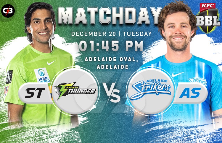 Sydney Thunder vs Adelaide Strikers Match 9th - Preview, Probable XI, Match Key Players, Pitch Report & More