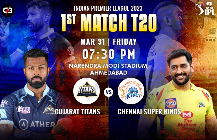 IPL 2023 Chennai vs Gujarat 1st Match Preview - Who will win today IPL match lets check Pitch Report, Top Performance & Probable XI & More