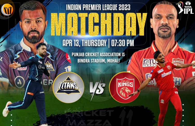 Gujarat Titans vs Punjab Kings 18th IPL Match Preview, Weather Report, Probable XI, Match Details, Key Players & More