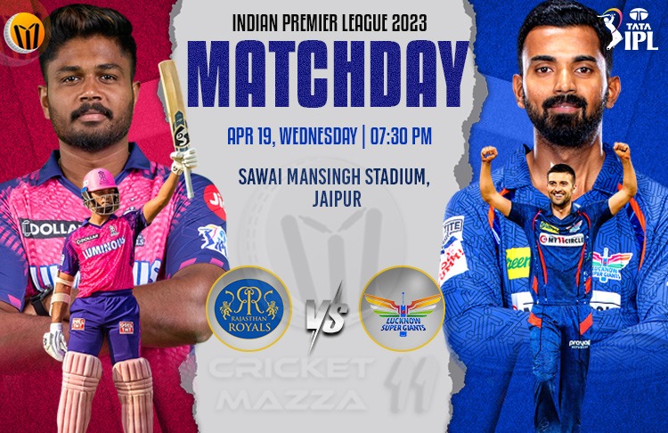 Rajasthan Royals vs Lucknow Super Giants 26th IPL Match - Preview, Pitch Report, Probable XI, Match Details, Key Players & More