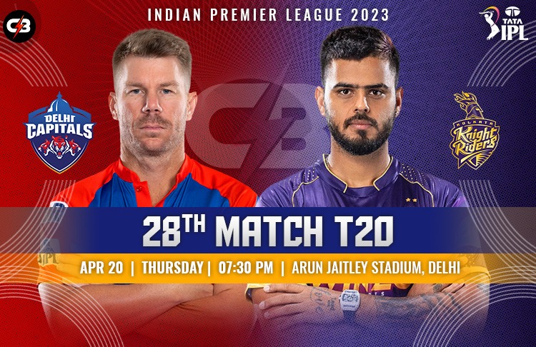 Delhi Capitals vs Kolkata Knight Riders 27th IPL Match - Preview, Pitch Report, Probable XI, Match Details, Key Players & More