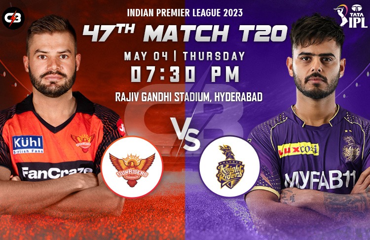 Sunrisers Hyderabad vs Kolkata Knight Riders 47th Match IPL live Preview, Pitch Report, Probable XI, Match Details, Key Players & More