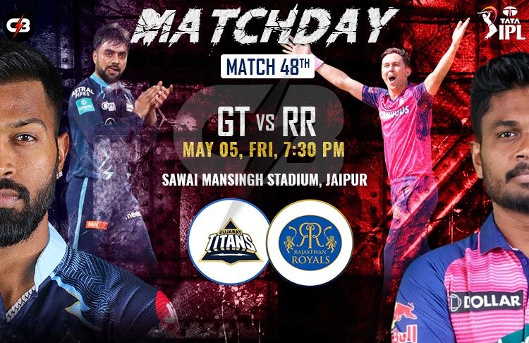 Rajasthan Royals vs Gujarat Titans 48th Match IPL Match live Preview, Pitch Report, Probable XI, Match Details, Key Players & More