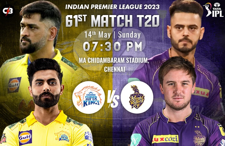 Chennai Super Kings vs Kolkata Knight Riders 61st Match IPL Match Live Preview, Pitch Report, Probable XI, Match Details, Key Players & More